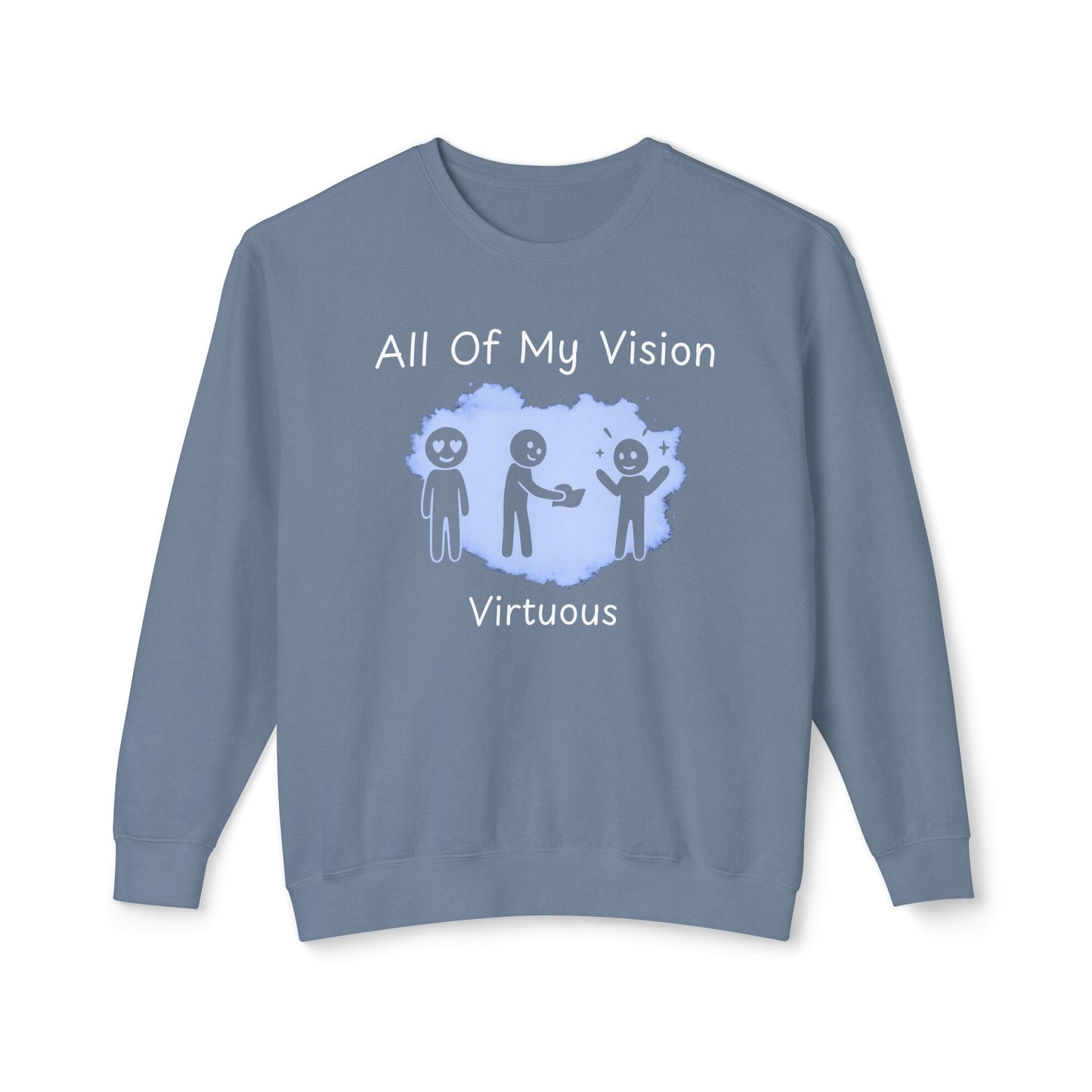 All Of My Vision (Virtuous) - Crewneck Sweatshirt