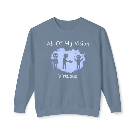 All Of My Vision (Virtuous) - Crewneck Sweatshirt